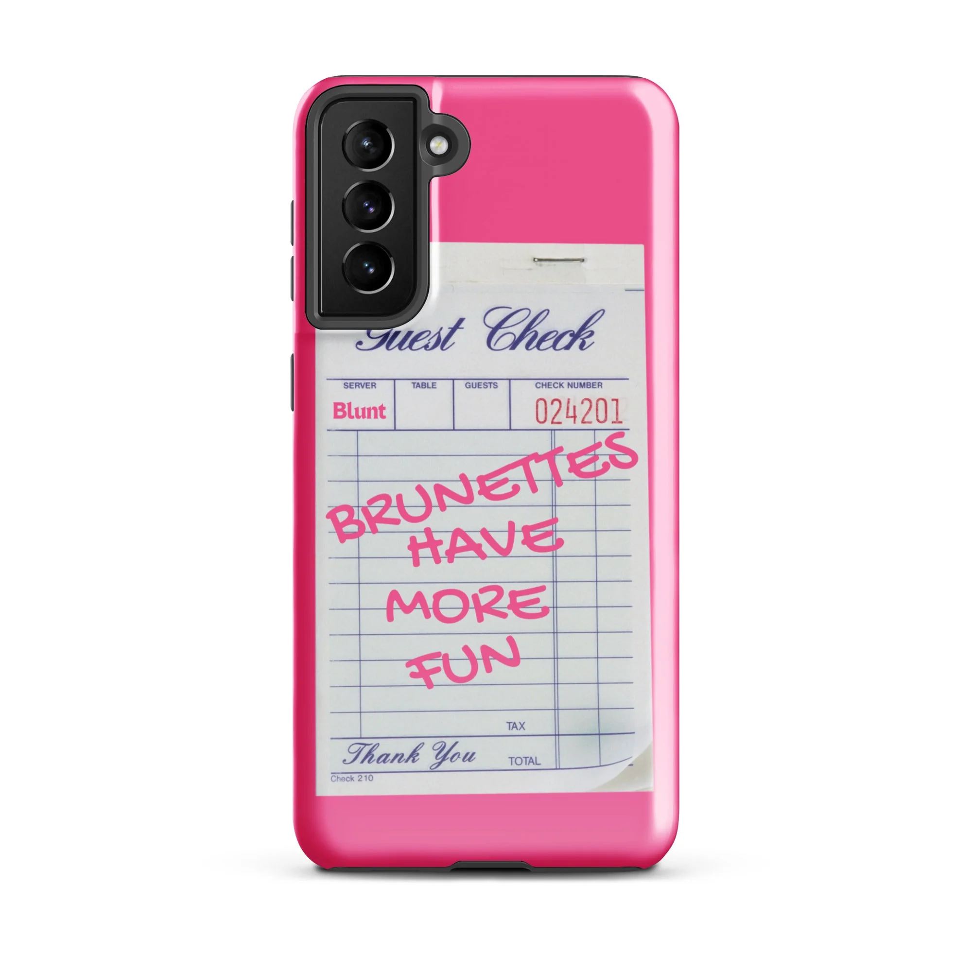 Brunettes Have More Fun Samsung Case - Image 14