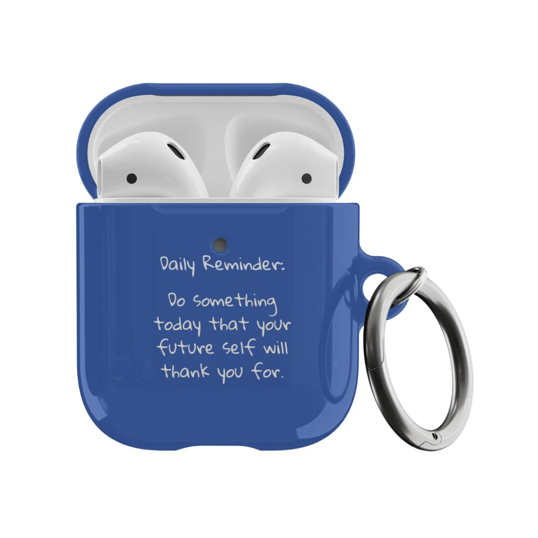 Daily Reminder Airpod Case