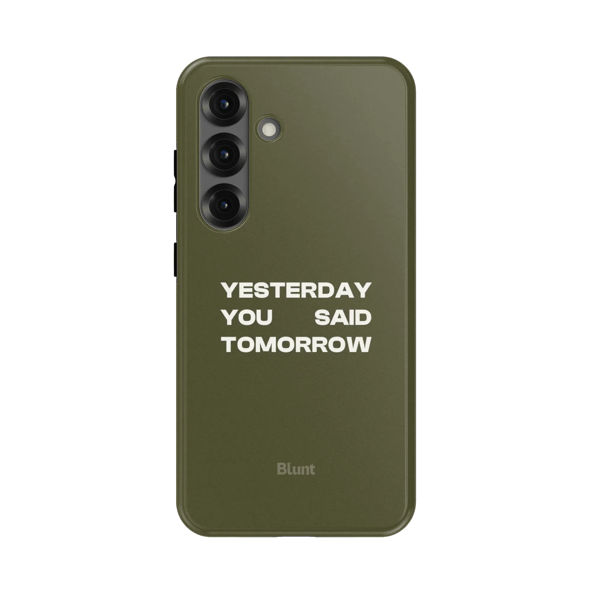 No Excuses Samsung Case